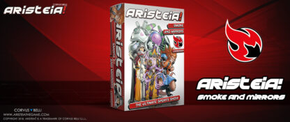 Aristeia! Smoke and Mirrors