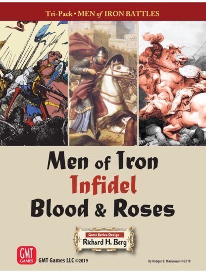 Men of Iron Infidel Blood & Roses