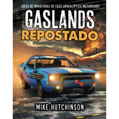 Gaslands: Repostado (SPA)